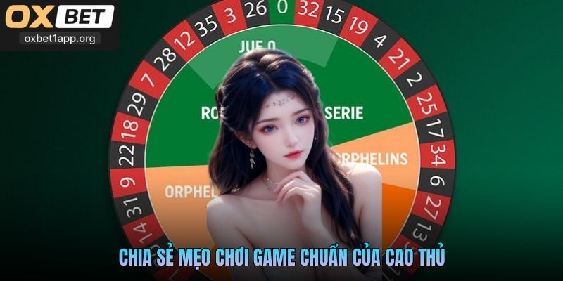 Chia sẻ mẹo chơi game chuẩn của cao thủ