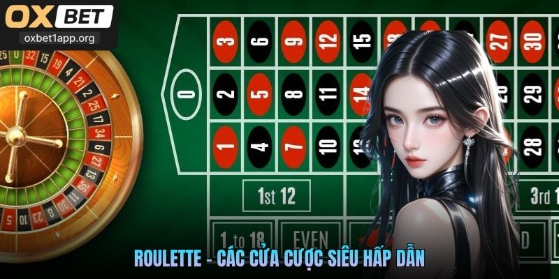 Roulette - Các cửa cược siêu hấp dẫn